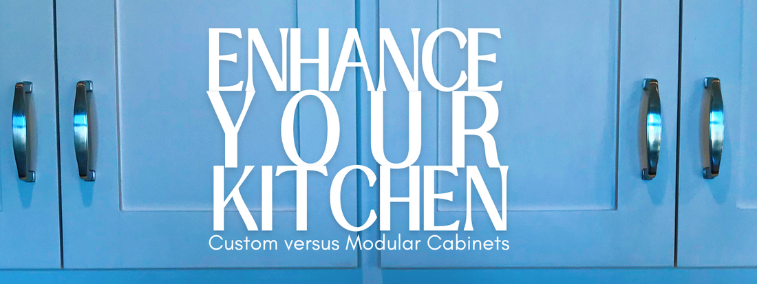 Upgrade Your Kitchen with GRABit: Custom vs. Modular Cabinets - What's Your Pick?